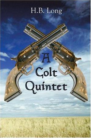 A Colt Quintet