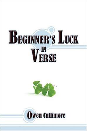 Beginner's Luck in Verse