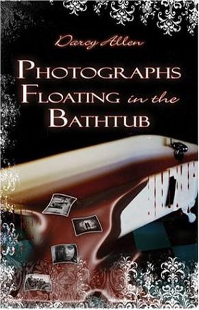 Photographs Floating in the Bathtub