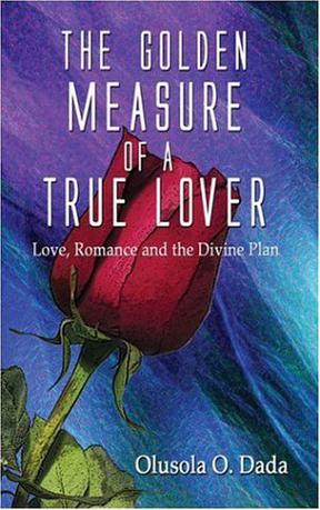 The Golden Measure of a True Lover