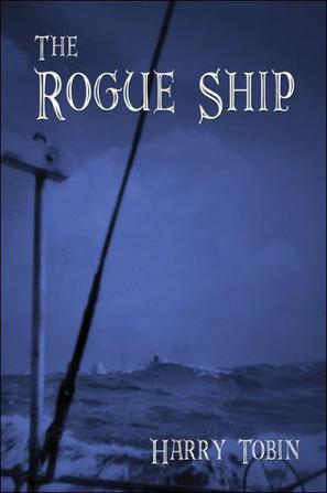The Rogue Ship