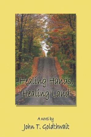 Healing Hands, Healing Land