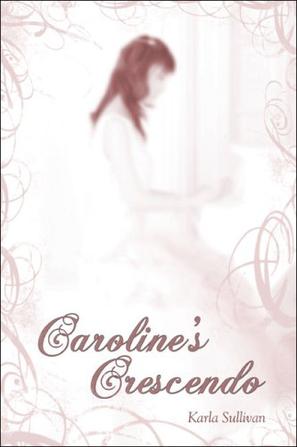 Caroline's Crescendo