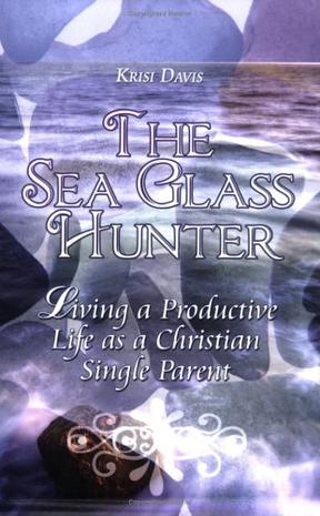 The Sea Glass Hunter