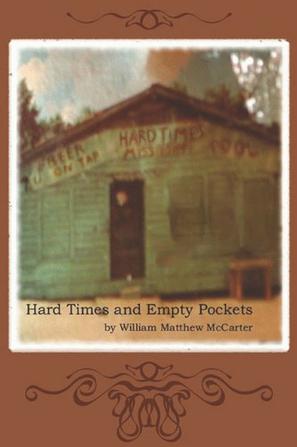 Hard Times and Empty Pockets