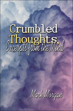 Crumbled Thoughts