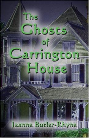 The Ghosts of Carrington House