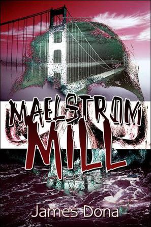 Maelstrom Mill