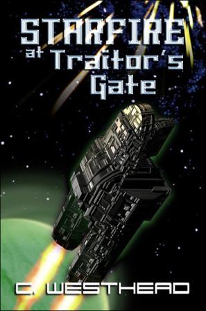 Starfire at Traitor's Gate