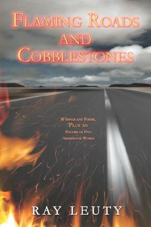 Flaming Roads and Cobblestones
