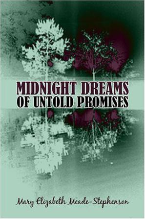 Midnight Dreams of Untold Promises