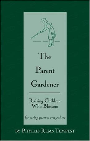 The Parent Gardener