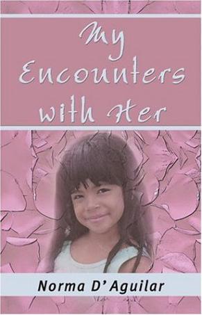 My Encounters with Her