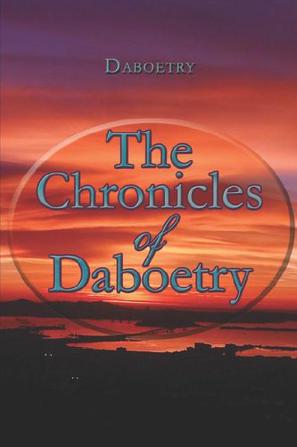 The Chronicles of Daboetry