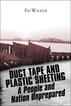Duct Tape and Plastic Sheeting