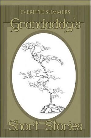 Grandaddy's Short Stories