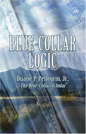 Blue-Collar Logic