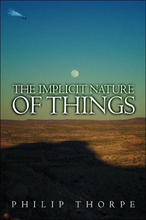 The Implicit Nature of Things