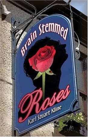 Brain Stemmed Roses