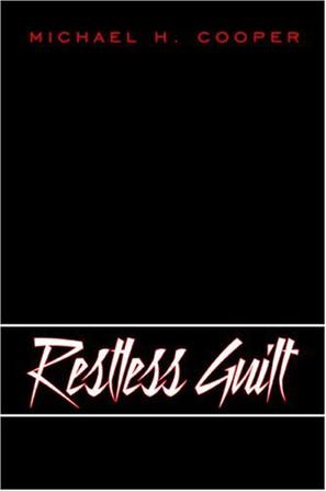 Restless Guilt