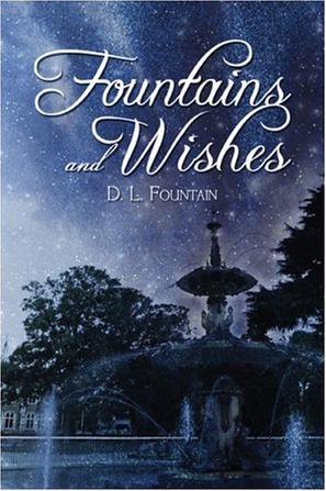 Fountains and Wishes