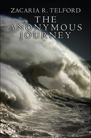 The Anonymous Journey