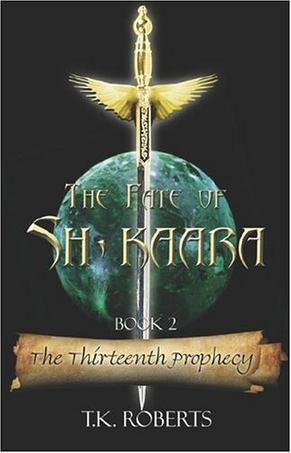 The Fate of Sh'Kaara Book 2