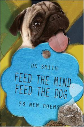 Feed the Mind, Feed the Dog