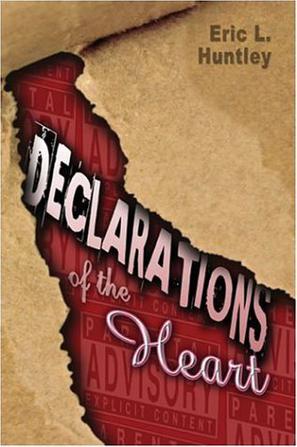 Declarations of the Heart