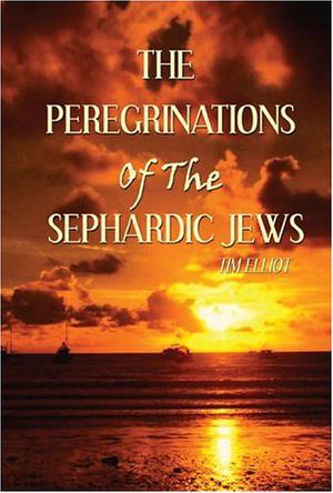 The Peregrinations of the Sephardic Jews