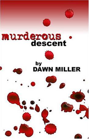 Murderous Descent