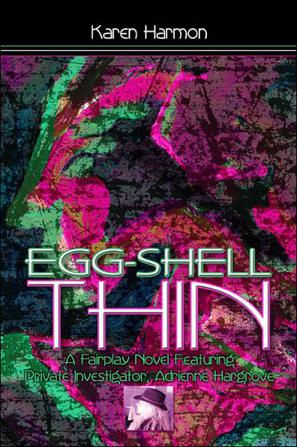 Egg-Shell Thin