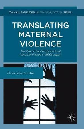 Translating Maternal Violence
