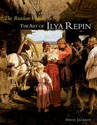 The Russian Vision: The Art of Ilya Repin