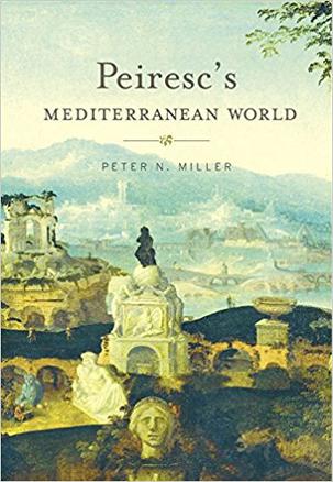 Peiresc’s Mediterranean World