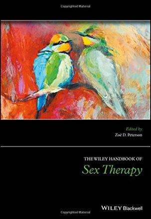 The Wiley-Blackwell Handbook of Sex Therapy