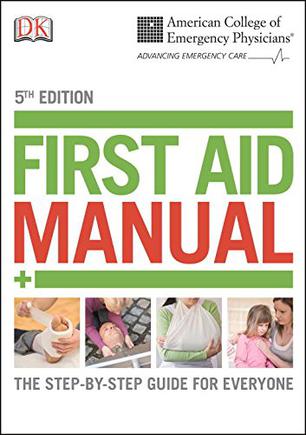 ACEP First Aid Manual, 5th Edition