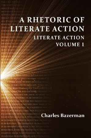 A Rhetoric of Literate Action