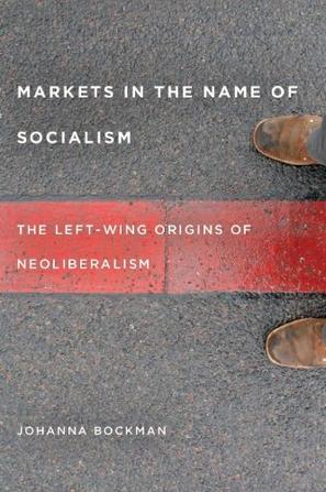Markets in the Name of Socialism