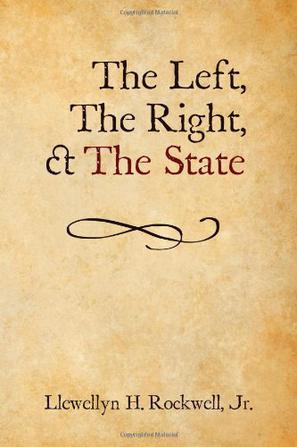 The Left, The Right and The State