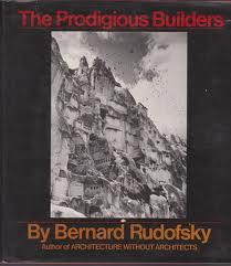 The Prodigious Builders