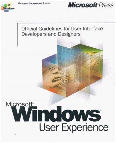 Microsoft Windows User Experience (Microsoft Professional Editions)