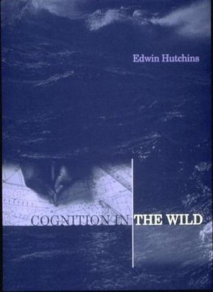 Cognition in the Wild (Bradford Books)
