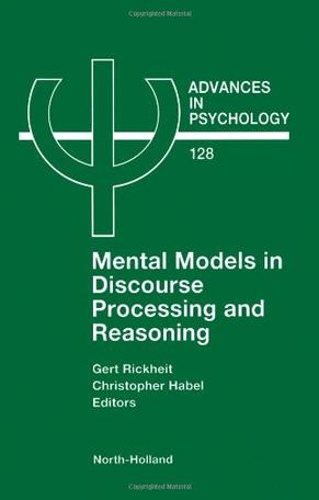 Mental Models in Discourse Processing and Reasoning