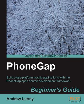 PhoneGap Beginner's Guide