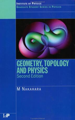 Geometry, Topology and Physics, Second Edition
