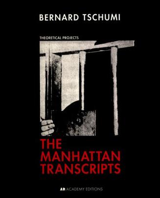 The Manhattan Transcripts