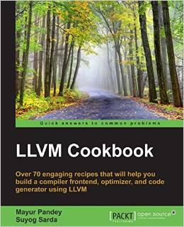 LLVM Cookbook