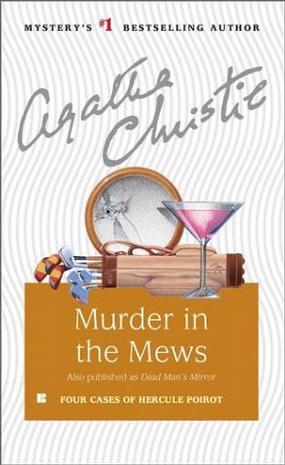 Murder in the Mews and Other Stories (Hercule Poirot Mysteries (Paperback))