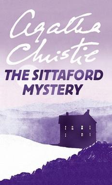 The Sittaford Mystery Complete & Unabridged